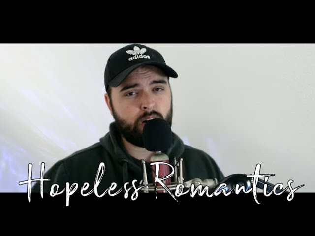James TW - Hopeless Romantics (Cover)