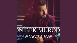 Nuriyajon - Jonibek Murodov