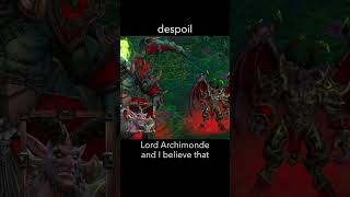 despoil — WarCraft 3 dialogue scene
