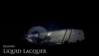 Liquid Lacquer Delivery [Hollow Knight: Silksong]