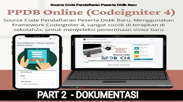 Source Code Pendaftaran Peserta Didik Baru Codeigniter 4 Part 2 Dokumentasi