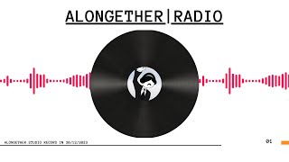 Happy New Year | ALONGETHER | RADIO No.1