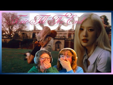 Sisters react to ROSÉ - toxic till the end (official music video)