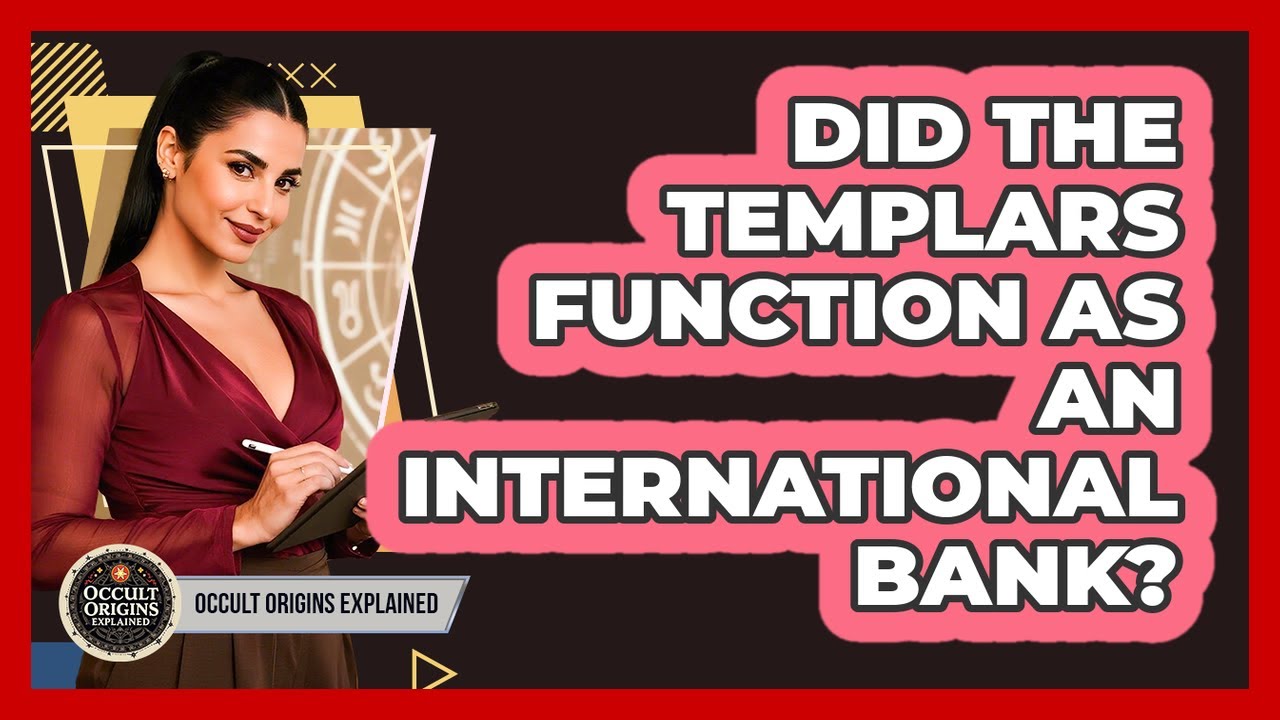 Did The Templars Function As An International Bank?