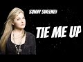 Sunny Sweeney - Tie Me Up (New Song)