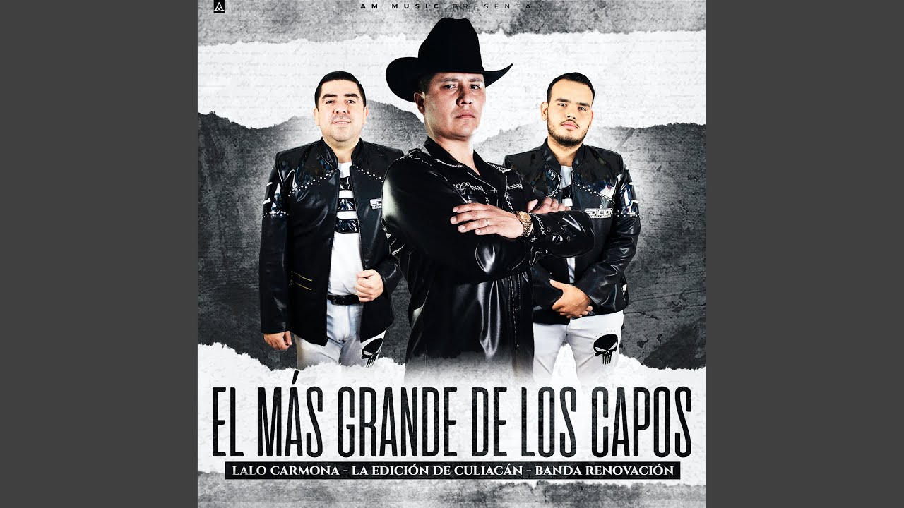 El Mas Grande De Los Capos (En Vivo) YouTube