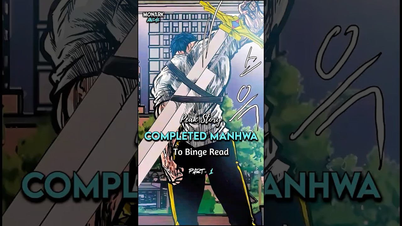 𝙋𝙖𝙧𝙩 1: 𝙋𝙚𝙖𝙠 𝙎𝙩𝙤𝙧𝙮 𝘾𝙤𝙢𝙥𝙡𝙚𝙩𝙚𝙙 𝙈𝙖𝙣𝙝𝙬𝙖 ✅📖🔥