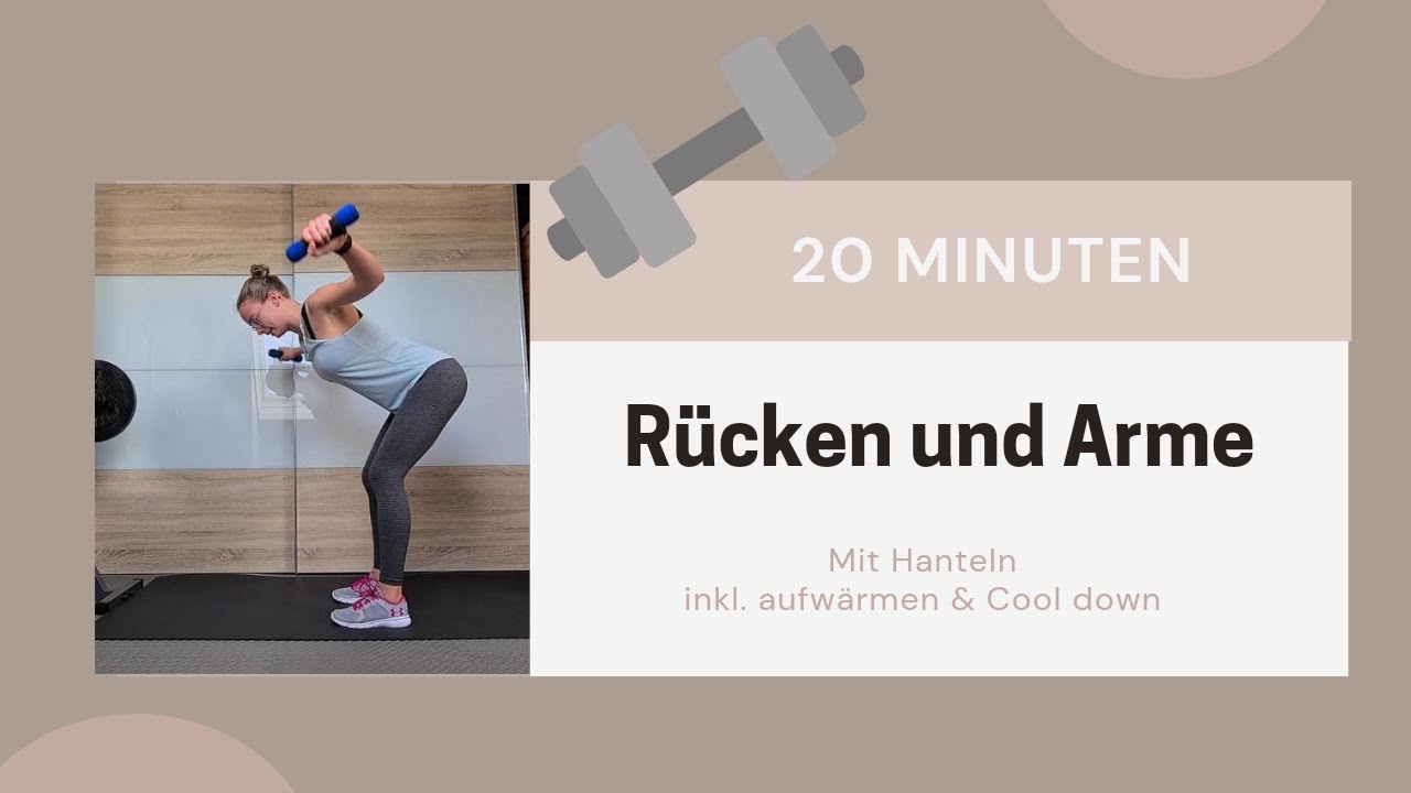 RÜCKEN, SCHULTERN und ARME | 20 Min | mit Hanteln | inkl. Warm up ...