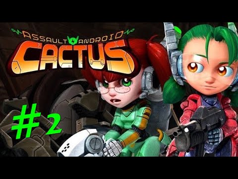 Прохождение Assault Android Cactus 02 [4K 60FPS]