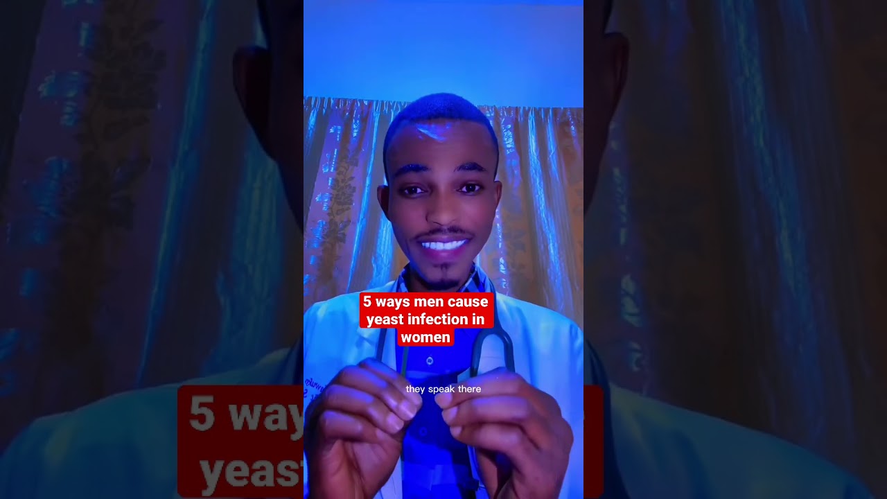 HOW MEN CAUSE RECURRING YEAST INFECTION IN WOMEN