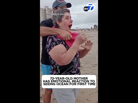 72-year-old mother has emotional reaction to seeing ocean for 1st time