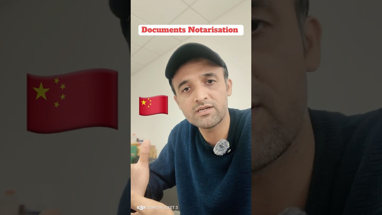 Which documents you should notarise for China 🇨🇳? 