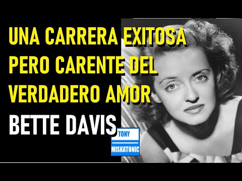 Video: Actriz estadounidense Bette Davis: biografía, filmografía y datos interesantes