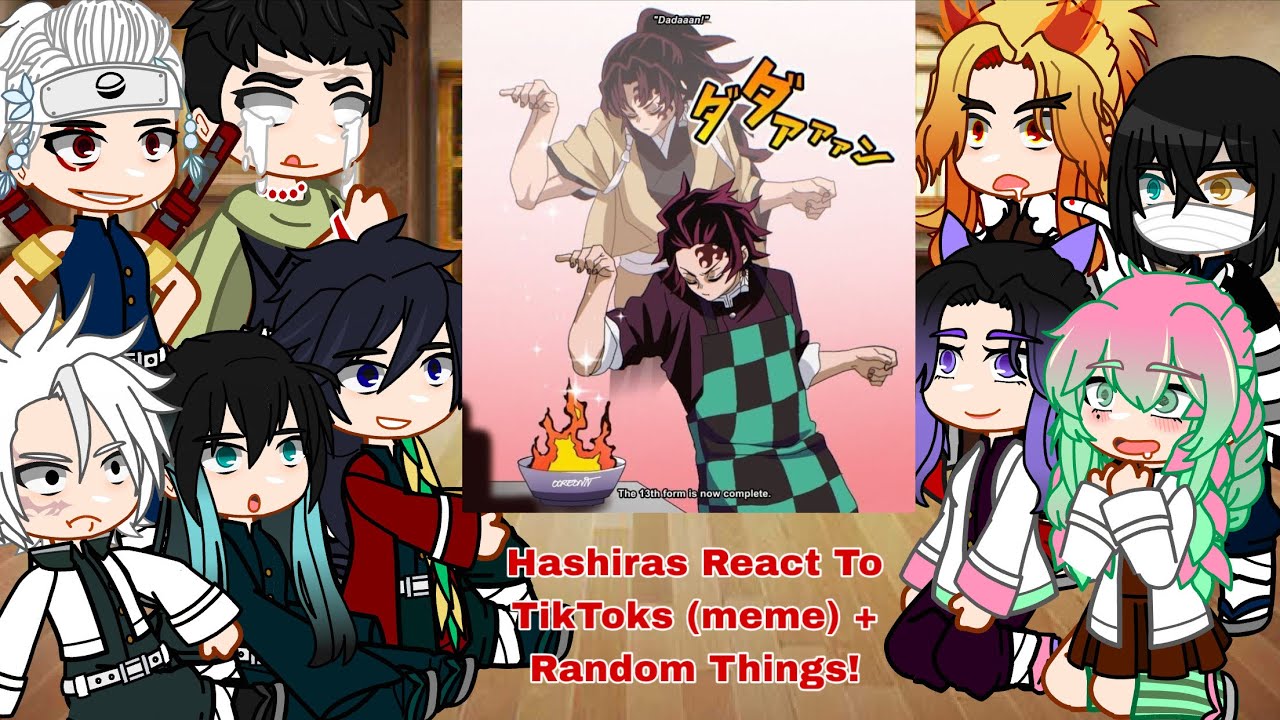 ⚡️Hashiras React To TikToks (meme) + Random Things || Part-4/? || Demon Slayer Spoilers!!🌠🌠