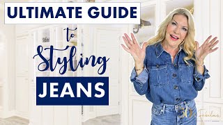DO''S AND DON'TS OF STYLING JEANS FOR WOMEN OVER 50