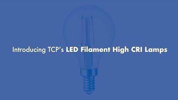 TCP LED Filament High CRI Lamps