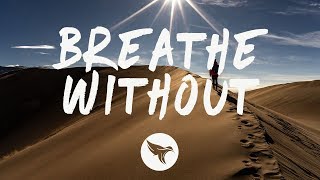 Nurko - Breathe Without (Lyrics) ft. Luma