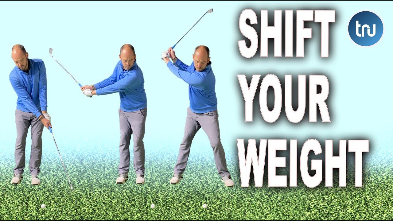 SHIFTING YOUR WEIGHT CORRECTLY IN THE GOLF SWING YouTube