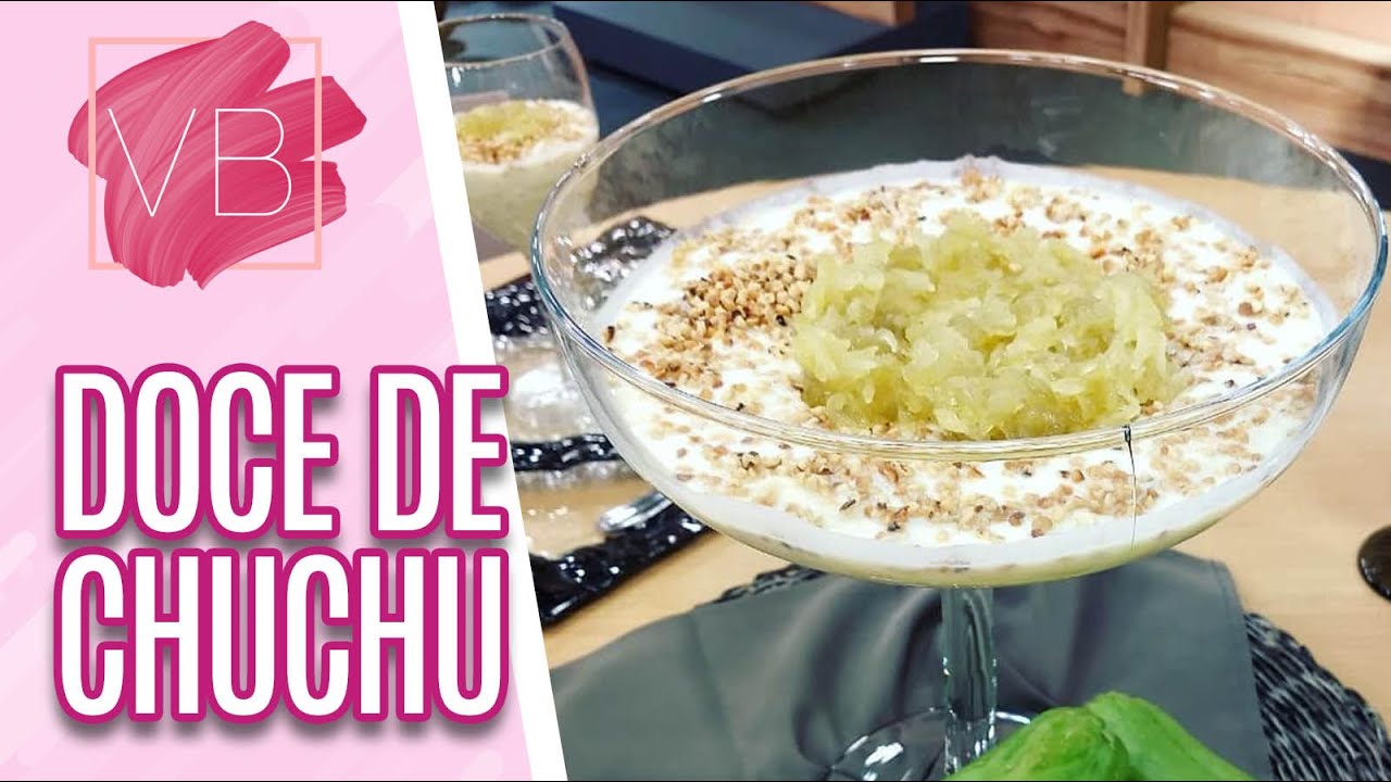 Doce saudável de chuchu - Você Bonita (02/06/20)