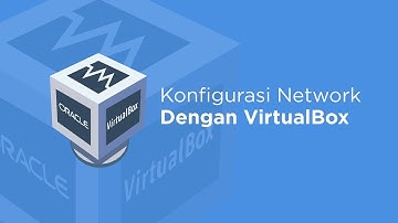 Tutorial Konfigurasi Network Adapter, IP dan Proxy pada Debian di VirtualBox