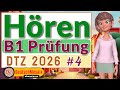 B1 Hören | Prüfung DTZ 2026 | Übung #4 | Teil 1-4 mit Lösungen