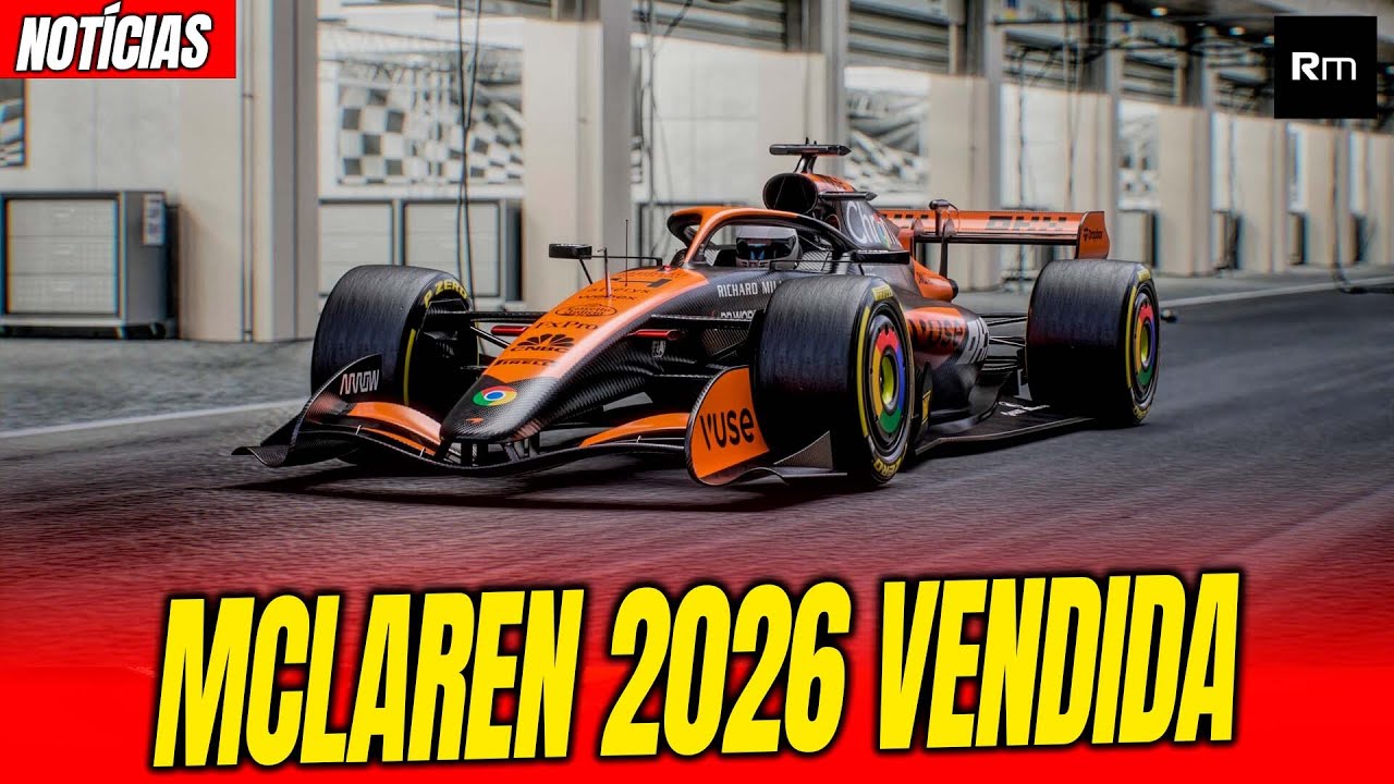 MCLAREN 2026 VENDIDA ANTES MESMO DE IR À PISTA / FERRARI 2026 / MOTOR RED BULL / TESTE AUDI #f1
