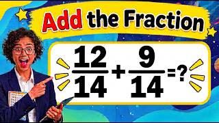 Full Add fractions l 12/14+9/14 l Add like Fractions News