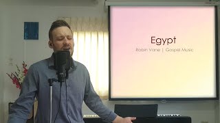 Robin Vane - Egypt (with Lyrics) | Gospel Music