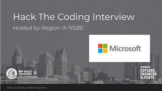 Full NSBE Hack The Coding Interview Episode 3: Microsoft Update