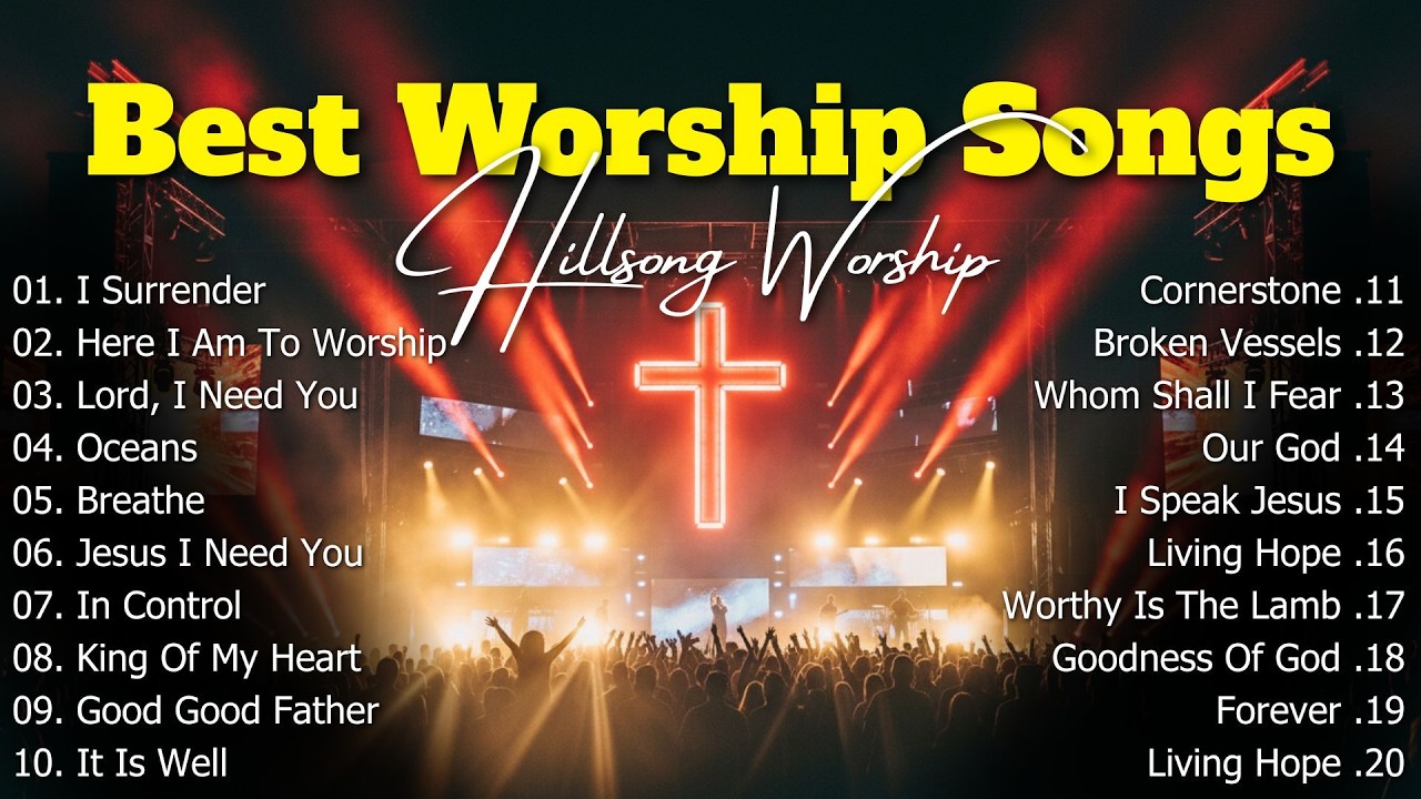 I Surrender - Best Hillsongs Worship 2026, Nonstop Christian Songs