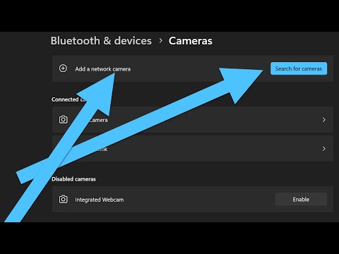 How to add a network camera in windows 11 and use as your web cam