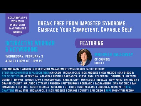 Q1'21 Collaborative WIM Original: Break Free from Imposter Syndrome (CFA Society Indianapolis)