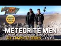 Meteorite Men | S02 E03 | Monturaqui Crater and San Juan, Chile