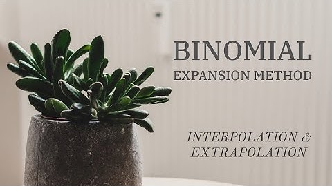 INTERPOLATION  BINOMIAL EXPNSION METHOD PART 1