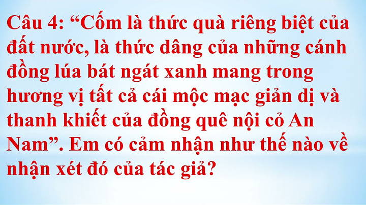 Hướng dẫn soạn bài một thứ quà của lúa non