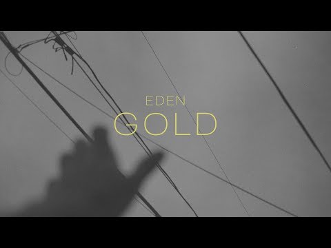 Video: Gold To The Builder Of Eden