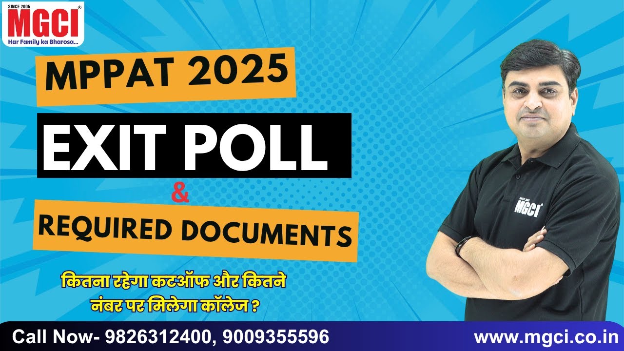 MPPAT 2025 EXIT POLL & REQUIRED DOCUMENTS 
