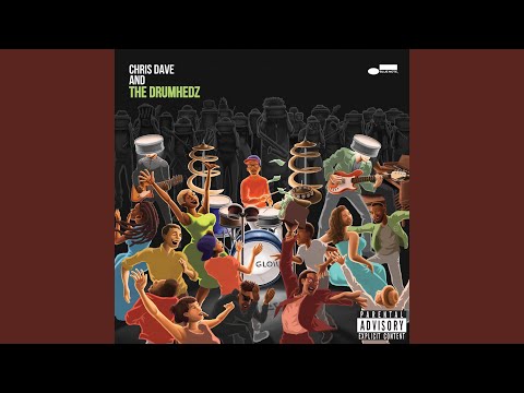 Chris Dave and The Drumhedz — Whatever