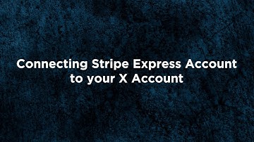 How to Create Stripe for Your X (formerly Twitter) Account | 𝕏 Tutorial Series | T07