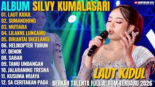 Album Silvy Kumalasari - LAUT KIDUL - SUMANDHING - Campursari Jawa Viral Terbaru 2026
