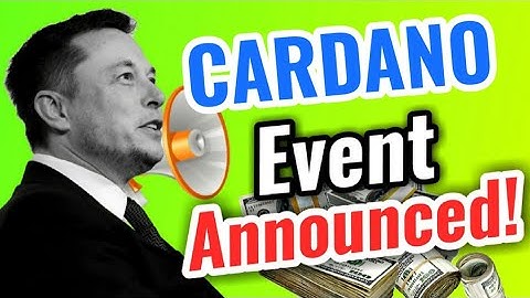 Cardano Big Event Announced by Elon Musk || Cardano Price Prediction || Cardano Today Update!