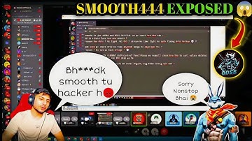 SMOOTH444 HACKER EXPOSED LIVE😱@NonstopGaming_😡| SMOOTH444 CAUGHT USING HACK🤬| Boss Official