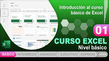 VIDEO 01 - Introducción al curso básico de Excel