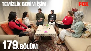 Temizlik Benim İşim 179. Bölüm