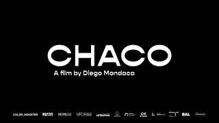 CHACO (2020) Trailer - 2020 AFI Latin American Film Festival