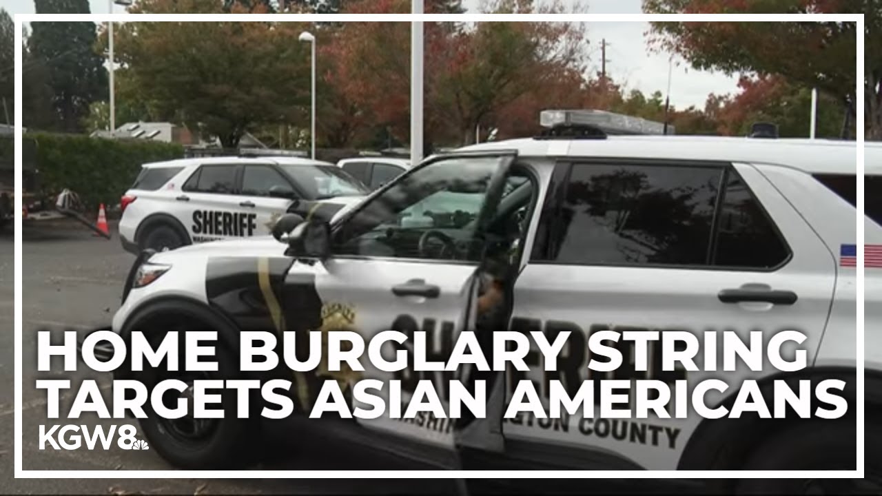 Police: Series of home burglaries believed to be targeting Asian ...