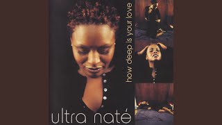 How Deep Is Your Love? - Ultra Naté