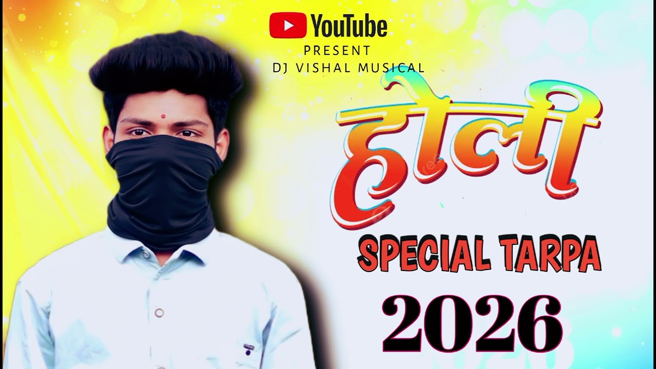 Holi _ Specia l_🌿 Tarpa _2026 _ ‼️DJ Vishal Musical Present 🎧