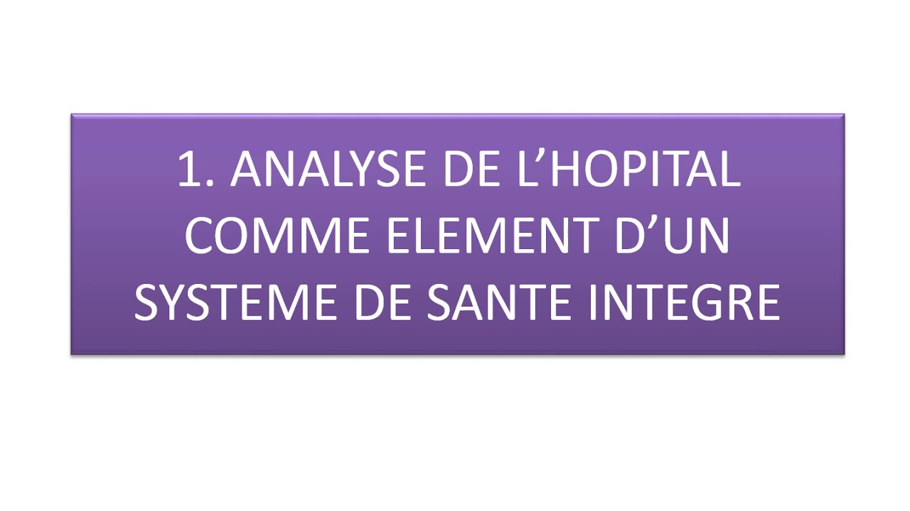 PRINCIPES GENERAUX DE PLANIFICATION STRATEGIQUE A L’HOPITAL