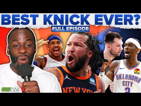 Jalen Brunson or Carmelo as Knicks GOAT, Thunder-Mavericks reaction, Jokic wins MVP | Draymond Green